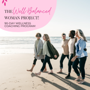 The Well-Balanced Woman Project