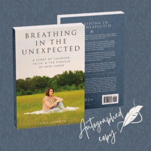Breathing in the Unexpected (Autographed Copy)