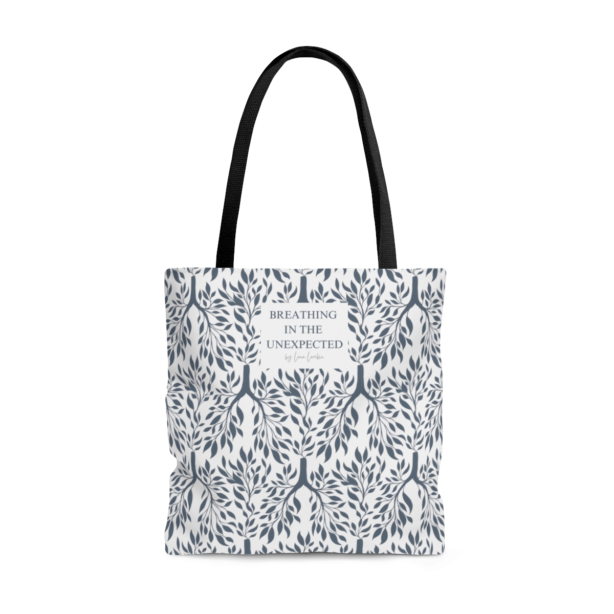 Breathing in the Unexpected Tote Bag (white)